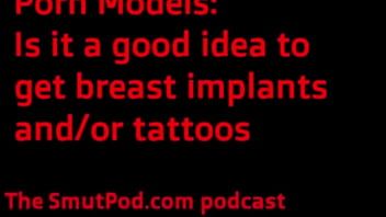 Jouer Modèles porno : est-ce une bonne idée d'avoir des implants mammaires et/ou des tatouages ?